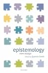 Epistemology: New Essays