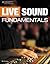 Live Sound Fundamentals by Bill Evans