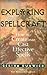 Exploring Spellcraft: How t...