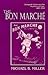The Bon Marché: Bourgeois Culture and the Department Store, 1869–1920
