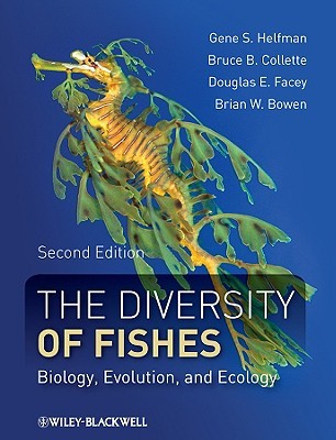 The Diversity of Fishes: Biology, Evolution, and Ecology (Hardcover)