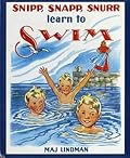 Snipp, Snapp, Snurr Learn to Swim