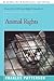 Animal Rights by Charles Patterson
