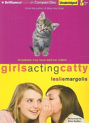 Girls Acting Catty Annabelle Unleashed 2 By Leslie Margolis