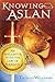 Knowing Aslan by Thomas Williams