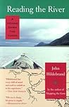 Reading the River by John Hildebrand