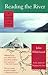 Reading the River by John Hildebrand
