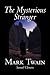 The Mysterious Stranger by Mark Twain, Fiction, Classics, Fan... by Mark Twain