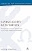 Saving God's Reputation: Th...