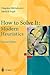 How to Solve It by Zbigniew Michalewicz