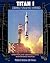 Titan I Missile Weapon System Operation and Organizational Maintenance Manual