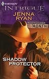 Shadow Protector by Jenna Ryan