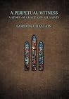 A Perpetual Witness: A Story of Grace and All Saints