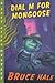Dial M for Mongoose (Chet Gecko Mystery, #15)