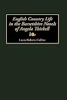 English Country Life in the Barsetshire Novels of Angela Thirkell: (Contributions to the Study of World Literature)