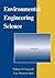 Environmental Engineering Science by William W. Nazaroff
