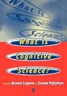 What is Cognitive Science?