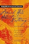 Much Ado About Nothing by William Shakespeare