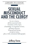 Sexual Misconduct And The Clergy (Library in a Book)