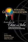 Managing Globalisation: Lessons from China And India
