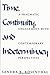 Time, Continuity, and Indeterminacy: A Pragmatic Engagement with Contemporary Perspectives