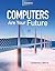 Computers Are Your Future, ...