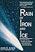 Rain Of Iron And Ice: The Very Real Threat Of Comet And Asteroid Bombardment (Helix Books)