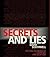 Secrets and Lies