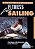 Mental and Physical Fitness for Sailing by Alan Beggs