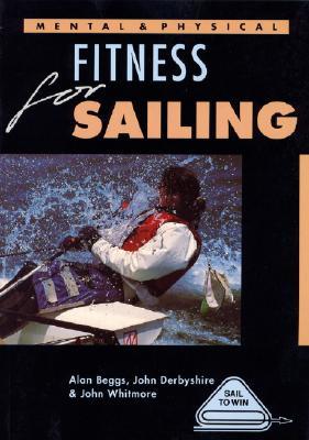 Mental and Physical Fitness for Sailing (Paperback)