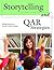 Storytelling and QAR Strategies