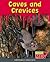 Caves and Crevices (Horrible Habitats)