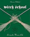 Witch School: Liv...