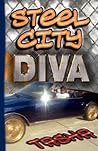 Steel City Diva Steel City Diva
