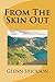 From The Skin Out