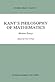 Kant’s Philosophy of Mathematics by Carl J. Posy
