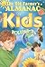 The Old Farmer's Almanac for Kids by Old Farmer's Almanac