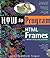 How to Program Hmtl Frames: Interface Design and Javascript
