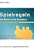 Spielregeln für Beruf und Karriere: Erfolg als Mitarbeiter und Führungskraft (VDI-Buch / VDI-Karriere) (German Edition)