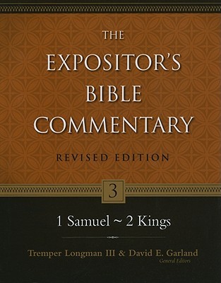 1 Samuel-2 Kings (3) (The Expositor's Bible Commentary)