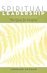 Spiritual Leadership: The Quest for Integrity