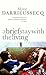 A Brief Stay with the Living by Marie Darrieussecq