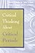 Critical Thinking About Critical Periods