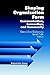 Shaping Organization Form: Communication, Connection, and Community (Organization Science)