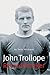 John Trollope: Record Breaker