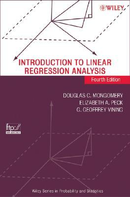 Introduction to Linear Regression Analysis (Hardcover)