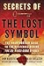 Secrets of the Lost Symbol:...