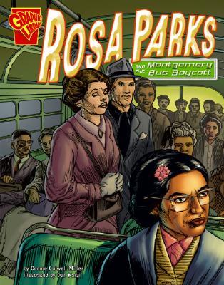 Rosa Parks and the Montgomery Bus Boycott (Library Binding)