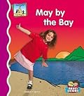 May by the Bay