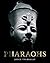 The Pharaohs